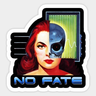 No Fate Sticker